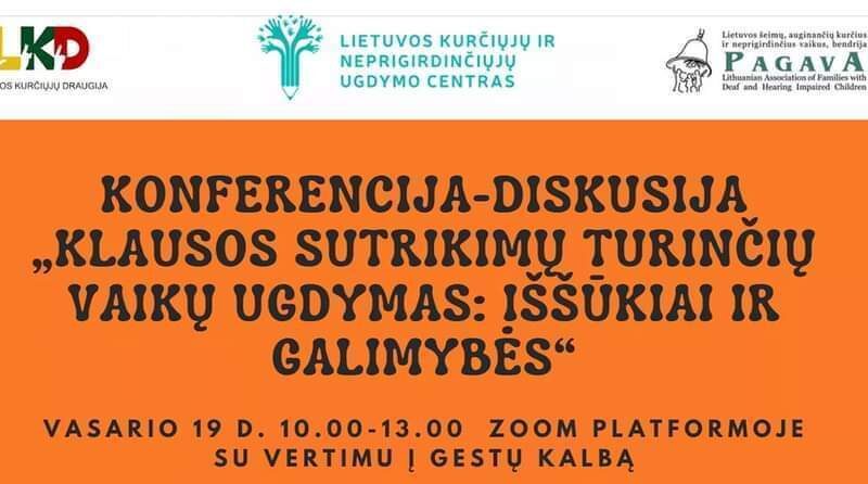 Įvyko konferencija – diskusija „Klausos sutrikimų turinčių vaikų ugdymas: iššūkiai ir galimybės“